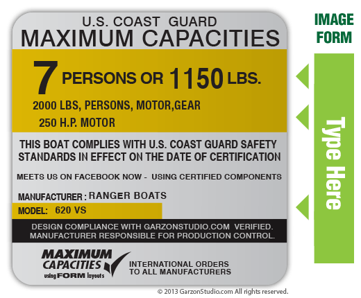 Maximum Capacities plate decal 4X4 Type D EPA EVAP NMMA Boat Maximum Capacities decal size 4x4 Type D for Boats that meets U.S. EPA EVAP Standards using certified components this decal compared to the other D type have  round corners cut with a 3/16 radio, made on silver vinyl, printed and laminated for longer life.
Maximum capacities decals, made for :
Ranger Boats (620 VS)
and others.