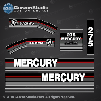 1991 1993 MERCURY 275 hp Black Max DECAL SET 
	
13487A89 DECAL SET (BLACK 275) DESIGN I

1990 MERCURY 275 hp L: 1275412LD L, 1275412MD L, 1275412ND L, 1275422GD XL, 1275422JD XL, 1275422LD XL, 1275422MD XL, 1275422ND XL, 1275422PD XL.
1990 MERCURY 275 hp CXL: 1275425LD CXL, 1275425MD CXL, 1275425ND CXL, 1275425PD CXL, 7275425AD CXL, 7275425BD CXL, 7275425CD CXL, 7275425YD CXL.
1990 MERCURY 275 hp XXL: 1275432GD XXL, 1275432JD XXL, 1275432LD XXL, 1275432MD XXL, 1275432ND XXL, 1275432PD XXL, 7250432PD XXL, 7250432SD XXL, 7275432BD XXL, 7275432CD XXL, 7275432YD XXL.
1990 MERCURY 275 hp CXXL: 1275435LD CXXL, 1275435MD CXXL, 1275435ND CXXL, 1275435PD CXXL, 7275435AD CXXL, 7275435YD CXXL.
1990 MERCURY 275 hp XL: 7250422PD XL, 7250422SD XL, 7275422AD XL, 7275422BD XL, 7275422CD XL, 7275422YD XL. 
1990 MERCURY 275 hp L: 7275412BD L, 7275412YD L.

7613A 5 FRONT COVER ASSEMBLY (BLACK)
7607A 2 COWL ASSEMBLY (STARBOARD) (BLACK)
7606A 3 COWL ASSEMBLY (PORT) (BLACK)
13487A89 DECAL SET (275-BLACK-DESIGN I)

