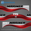 2003 2004 2005 2006 2007 2008 2009 2010 2011 2012 Mariner 115 hp Decal set red decal set 100hp