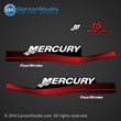 1999 2000 2001 2002 2003 2004 2005 2006 MERCURY 15 hp 15hp 10 hp fourstroke four-stroke 4-stroke decal set red decals cowling graphics part number 2000 And Above 37-859267-6 Mercury Stbd Side decal, 37-859267-5 Mercury Port Side decal, M8592673 800 Mercury 15 hp rear decal, 802739A00 DECAL SET (15-Black-Non-Bigfoot 2000 Thru 2004