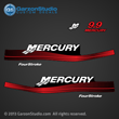 1999 2000 2001 2002 2003 2004 2005 2006 MERCURY 9.9 hp 9.9hp 10 hp fourstroke four-stroke 4-stroke decal set red decals cowling graphics part number 826335A00 9.9-Black-Non-Bigfoot 2000 And Above 37-859267-6 Mercury Stbd Side decal,
37-859267-5 Mercury Port Side decal